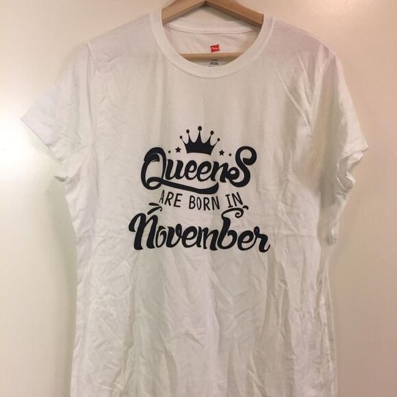 Queens are Born in November Women's T-shirt size Large - Picture 1 of 1